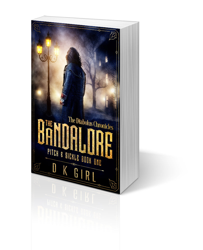 The Bandalore - Pitch & Sickle Book One (Paperback)