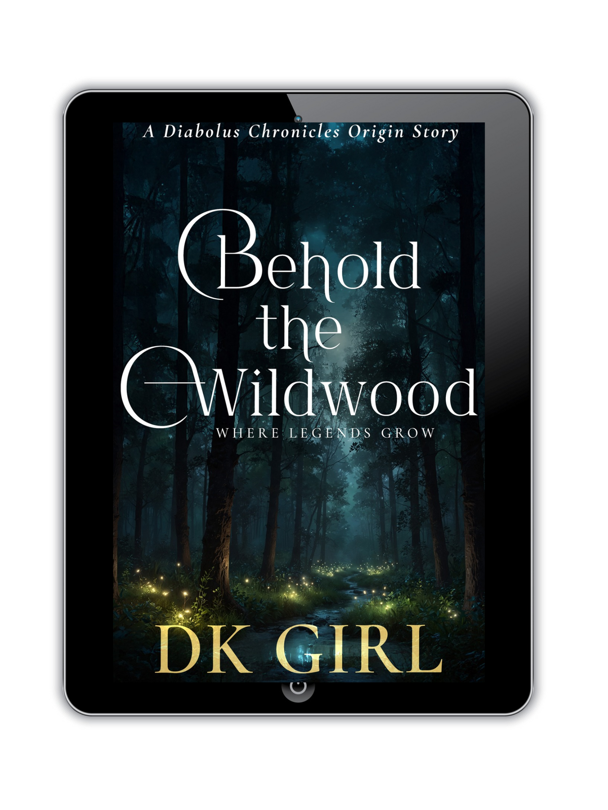 Behold the Wildwood (Ebook)