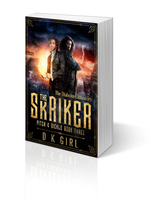 The Skriker - Pitch & Sickle Book Three (Paperback)